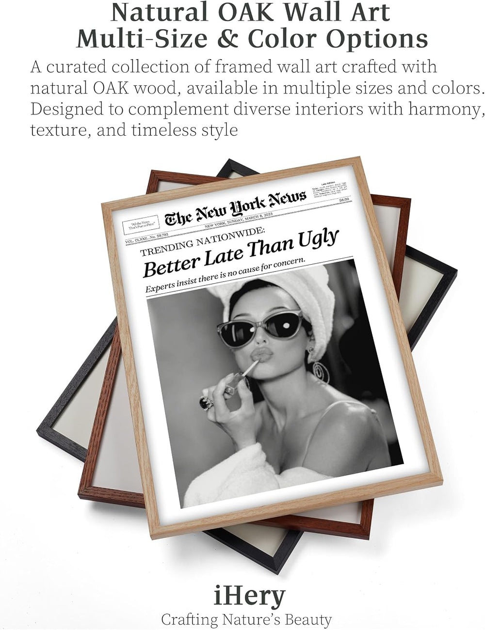 iHery 12x16in Audrey Hepburn Better Late Than Ugly Framed Bathroom Art