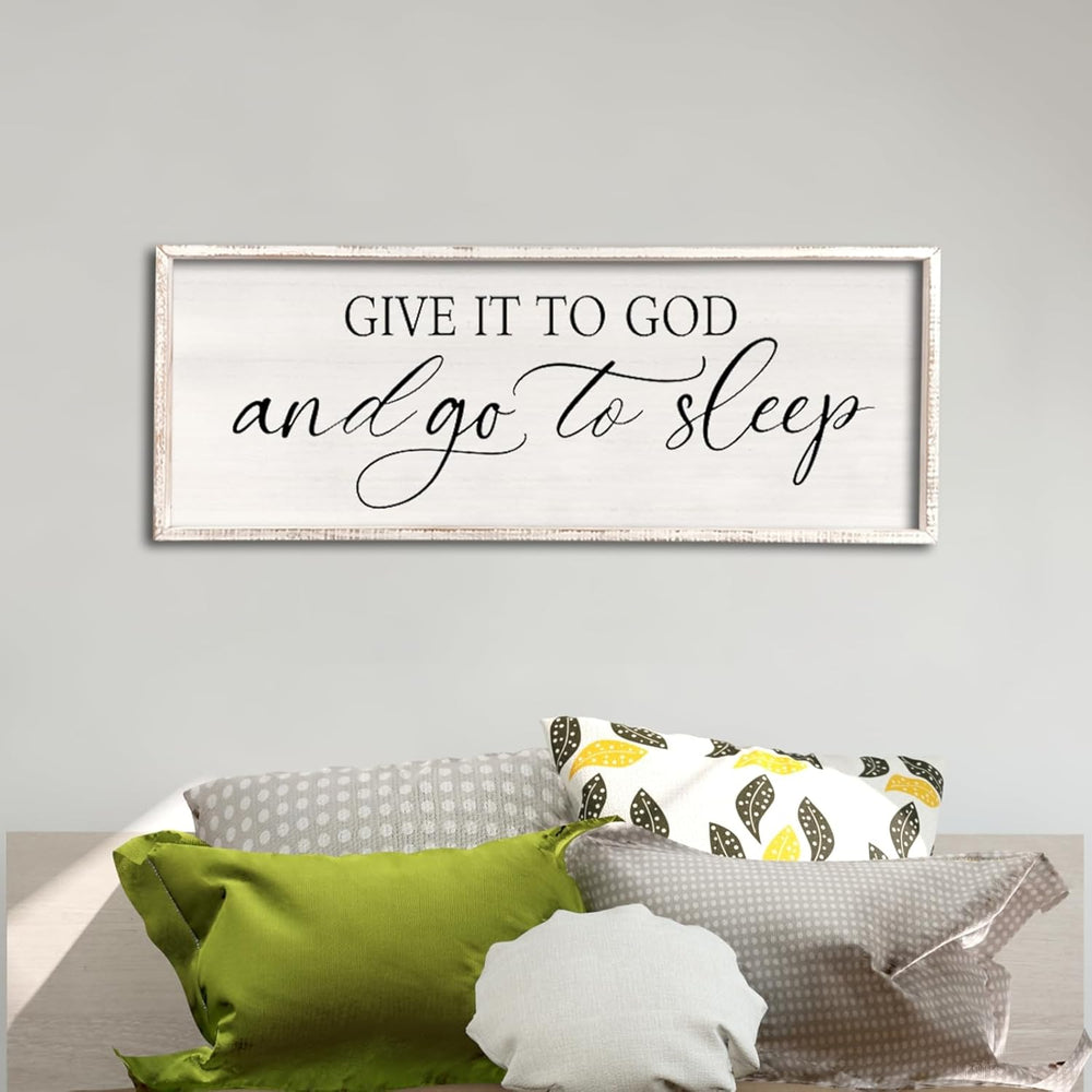 comurdyo Give It To God And Go To Sleep Sign White, 32"×12"