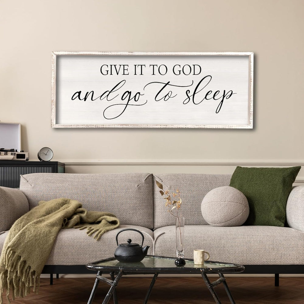 comurdyo Give It To God And Go To Sleep Sign White, 32"×12"