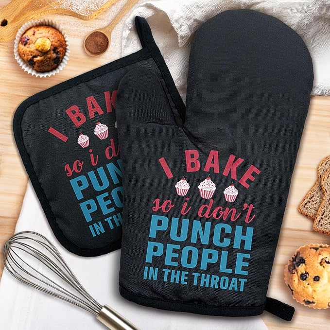 ZHANTUONE I Bake So I Don't Punch People in The Throat Funny Heat Resistant by ZHANTUONE